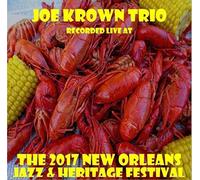 Joe Krown Trio - Live at JazzFest 2017