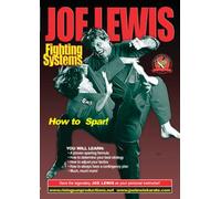 Joe Lewis Fighting Systems How to Spar