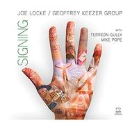 Joe Locke - Joe Locke-Signing [Import]