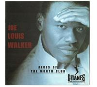 Joe Louis Walker – Blues Of The Month Club – Verve Spa
