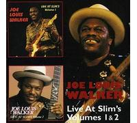 JOE LOUIS WALKER - LIVE AT SLIM'S VOLUMES 1 2 - CD - G72z