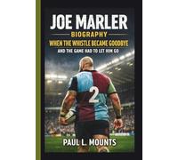 JOE MARLER: WHEN THE WHISTLE BECAME GOODBYE AND THE GAME HAD TO LET HIM GO