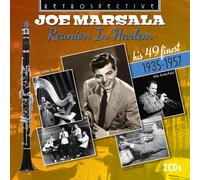Joe Marsala: Reunion In Harlem - His 49 Finest 1935-1957