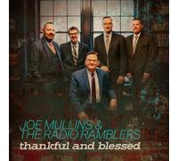 Joe Mullins and The Radio Ramblers Thankful and Blessed (CD)