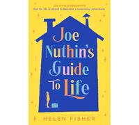 Hazel Prior – Joe Nuthin's Guide to Life – «A real joy»