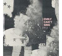 Joe P - Emily Can't Sing [Vinyl]