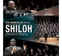 Joe Pace - Joe Pace Presents: H.B. Charles Jr. & Shiloh Church [Cd]