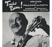 Joe Pass And Paulinho Da Costa - Tudo Bem! - Pablo Records - 2310 824