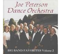 Joe Peterson Dance Orchestra - Big Band Favorites Vol 2 (UK Import)