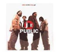Joe Public - Come Easy Go
