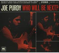 JOE PURDY - Who Will Be Next