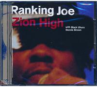 Joe, Ranking - Zion High (Feat. Black Uhuru & Dennis Brown)
