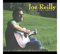 Joe Reilly - Touch The Earth