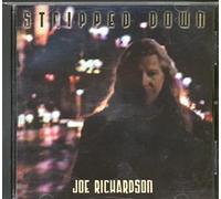 Joe Richardson - Stripped Down