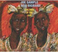 JOE SAMPLE - CHILDREN OF THE SUN CD 11 TRACKS SOUL / JAZZ / GOSPEL NEUF