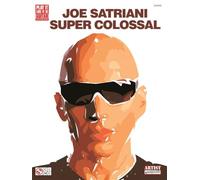 Joe Satriani – Super Colossal – Tablature guitare – Cherry Lane Music Company