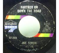 JOE SIMON 45 RPM Farther On Down The Road / Wounded Man