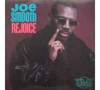 Joe Smooth - Rejoice (1988) [Import]