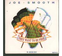 JOE SMOOTH - THEY WANT TO BE FREE