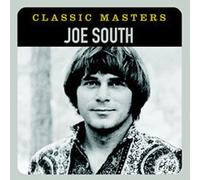 Joe South Classic Masters by Joe South NEUF