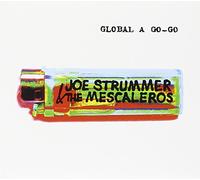 Joe Strummer - Global A Go-Go