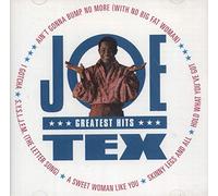 Joe Tex - Greatest Hits of Joe Tex