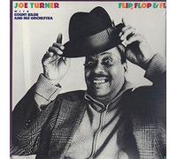 Joe Turner & Count Basie - Flip Flop & Fly [Import]