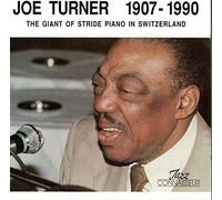 Joe Turner - Joe Turner 1907-1990