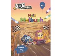 Joe und seine Reifenbande - Mein Malbuch