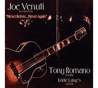 Joe Venuti & Tony Romano - Before, Never Again [Import]