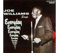 Joe Williams Sings Everyday