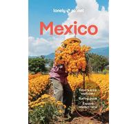 Lonely Planet – Mexico – 19e édition – anglais – broché