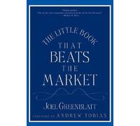Joel Greenblatt Book The Little Book That Still Beats the Market (anglais)