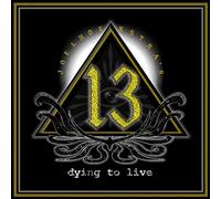 JOEL HOEKSTRA's 13 - Dying To Live