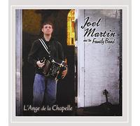Joel Martin & the Family Band - L'ange de la Chapelle