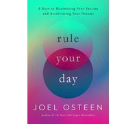 Joel Osteen Rule Your Day (Poche)