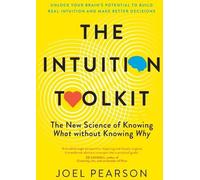 Joel Pearson The Intuition Toolkit (Poche)
