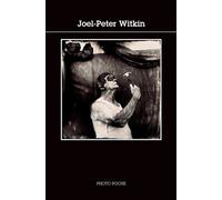 Joel-Peter Witkin Photo Poche n° 49 - Joel-Peter Witkin - Actes sud - Poche - Beau livre