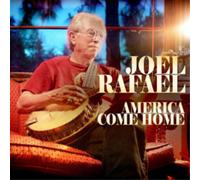 Joel Rafael – America Come Home – CD – Neuf