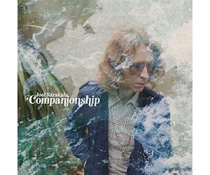Joel Sarakula - Companionship