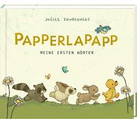 Joëlle Tou Eintragalbum - Papperlapapp: Meine ersten Wörter: Erinne (Relié)