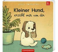 Joëlle Tourlonias Liebling: Kleiner Hund, erzähl mir von dir (Poche)