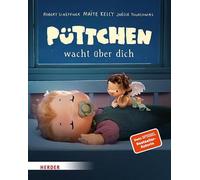 Joëlle Tourlonias Robert Scheffner Mai Püttchen wacht über dich (Pappbil (Poche)