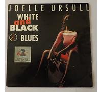 Joëlle Ursull - White And Black Blues (+ Instrumental) 45 t 1990