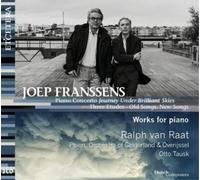 Joep Franssens – Œuvres pour piano / Concerto pour piano – CD – Harmonia Mundi