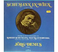 Jörg Demus - Schumann in Wien / Auszüge aus der Gesamtausgabe von Das Klavier [Vinyl LP]