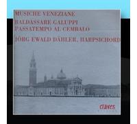 Jörg Ewald Dähler - Baldassare Galuppi: Passatempo Al Cembalo [Import]