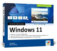 Jörg H&aum Windows 11: Schritt für Schritt erklärt. Das Handbuch im (Poche)
