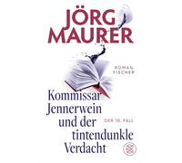 Jörg Maure Kommissar Jennerwein und der tintendunkle Verdacht: Roma (Relié)