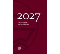 Jörg Neijenhuis (Hrsg.) Kirchlicher Amtskalender 2027 - rot (Poche)